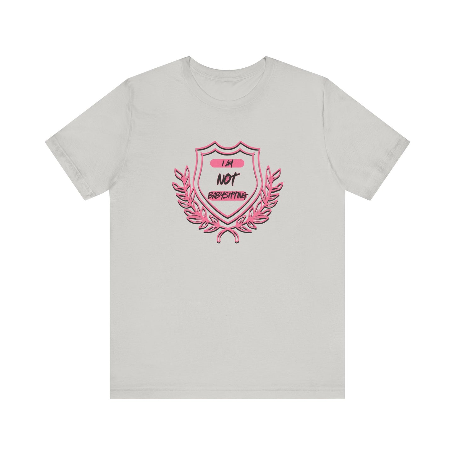 Dad Unisex Tee - 'i am not babysitting' Shield