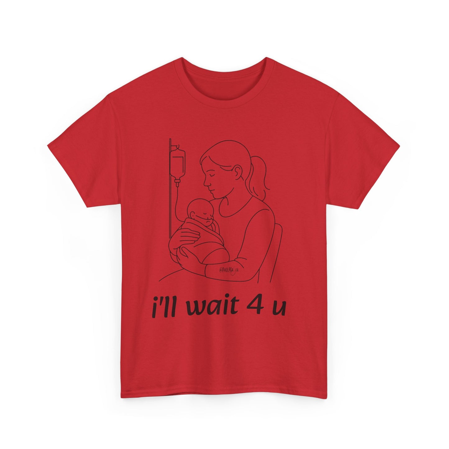 I'll Wait 4 U Cotton Shirt