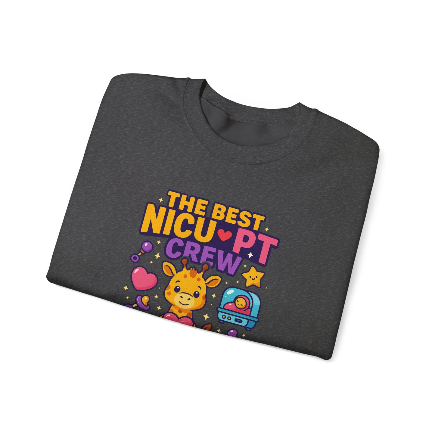 Crewneck Sweatshirt - The Best NICU PT's Custom Made Design