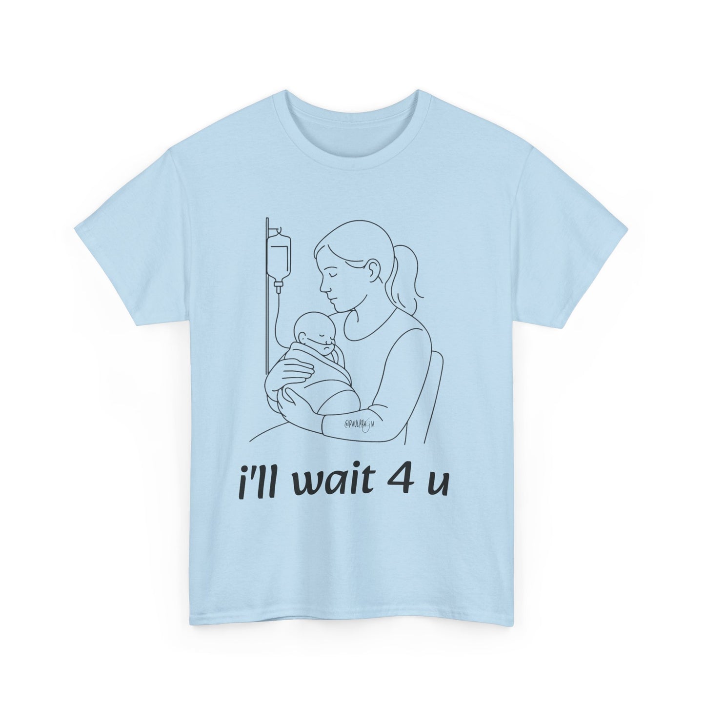 I'll Wait 4 U Cotton Shirt