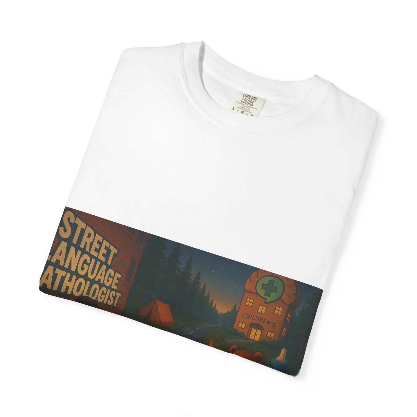 Street Language Pathologist T-Shirt