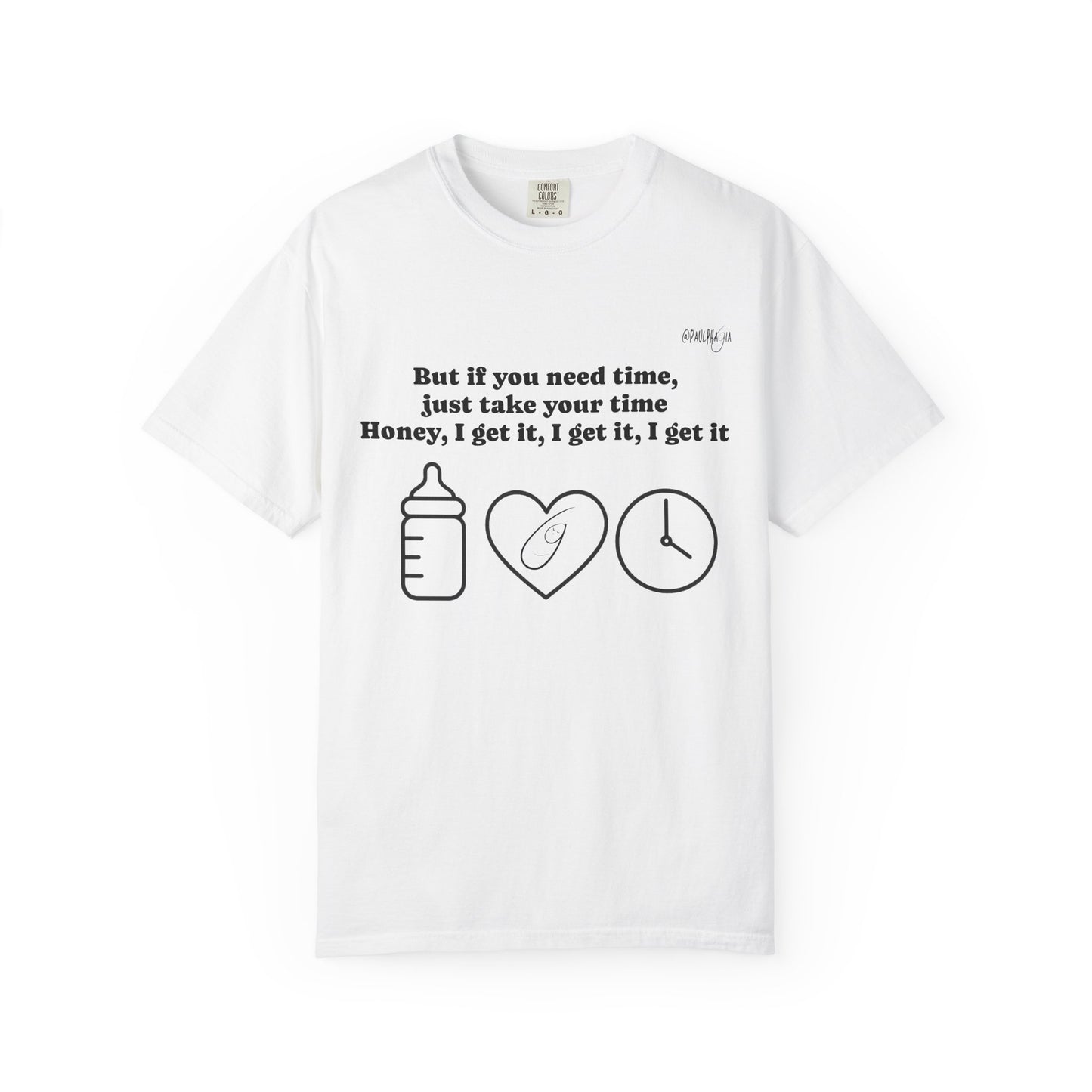 Baby I Get It Unisex T-shirt for NICU Families