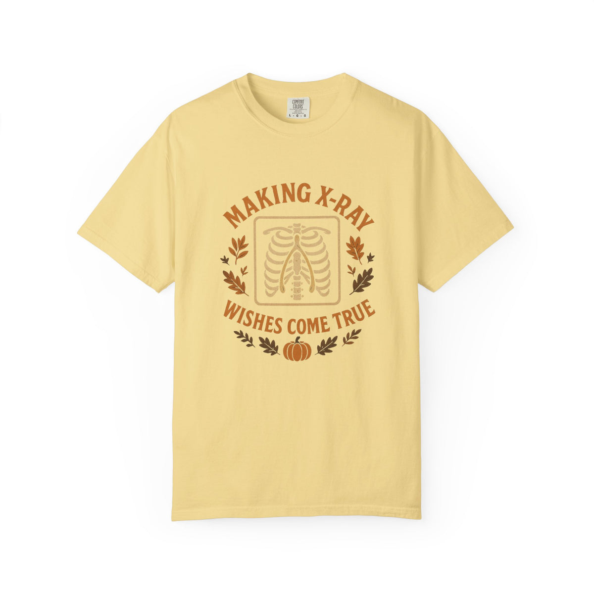 Making X-Ray Wishes Come True T-Shirt