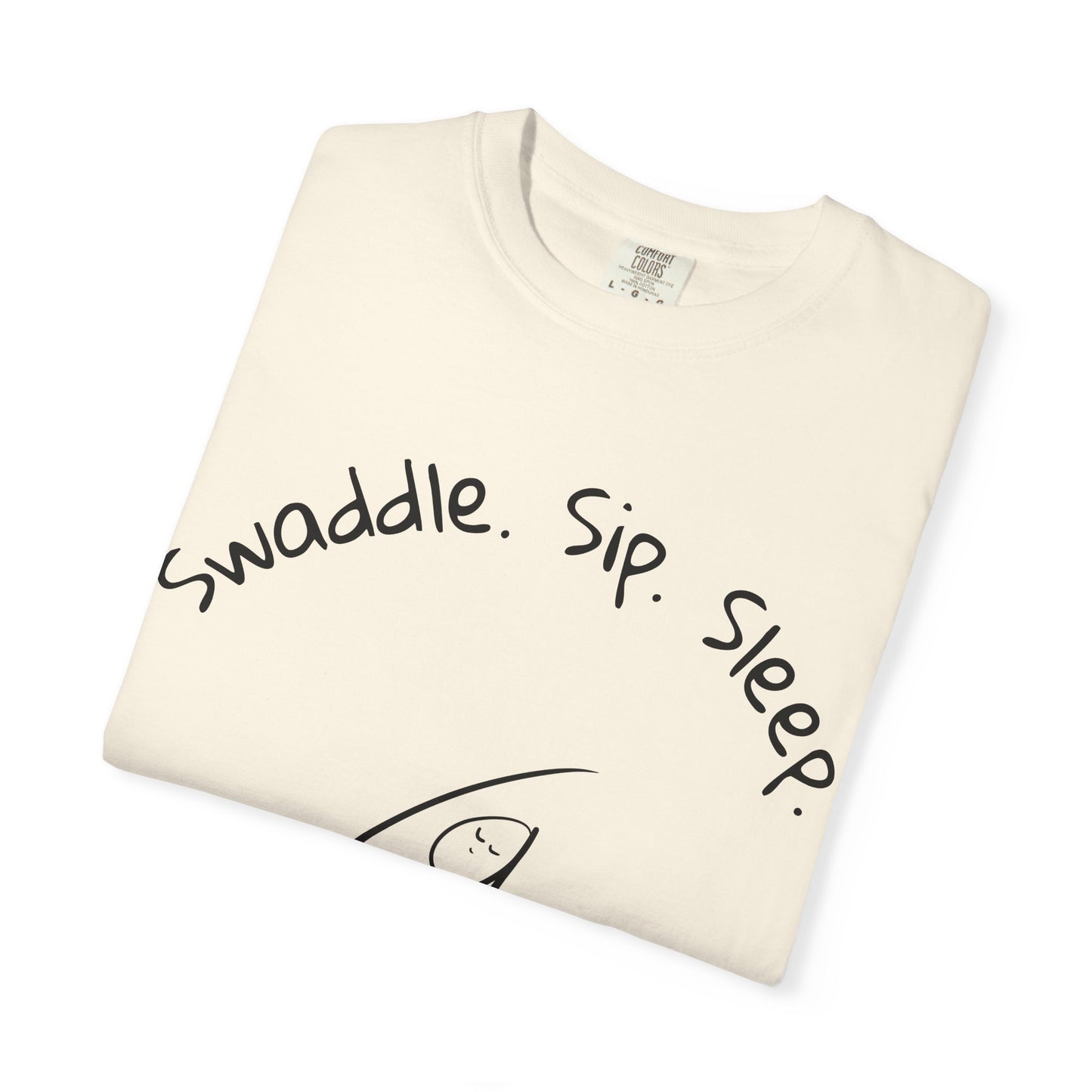 Swaddle Sip Repeat T-Shirt