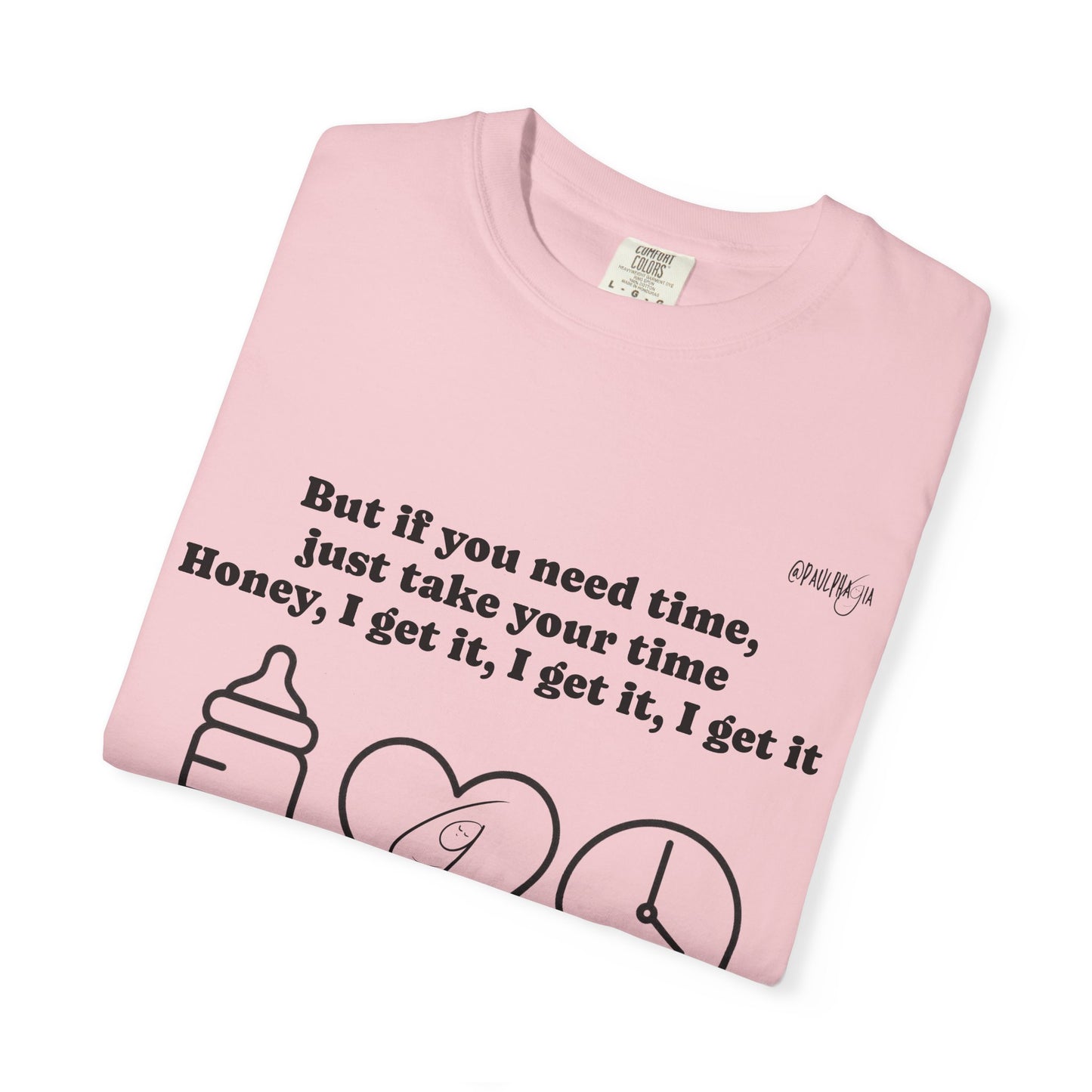 Baby I Get It Unisex T-shirt for NICU Families