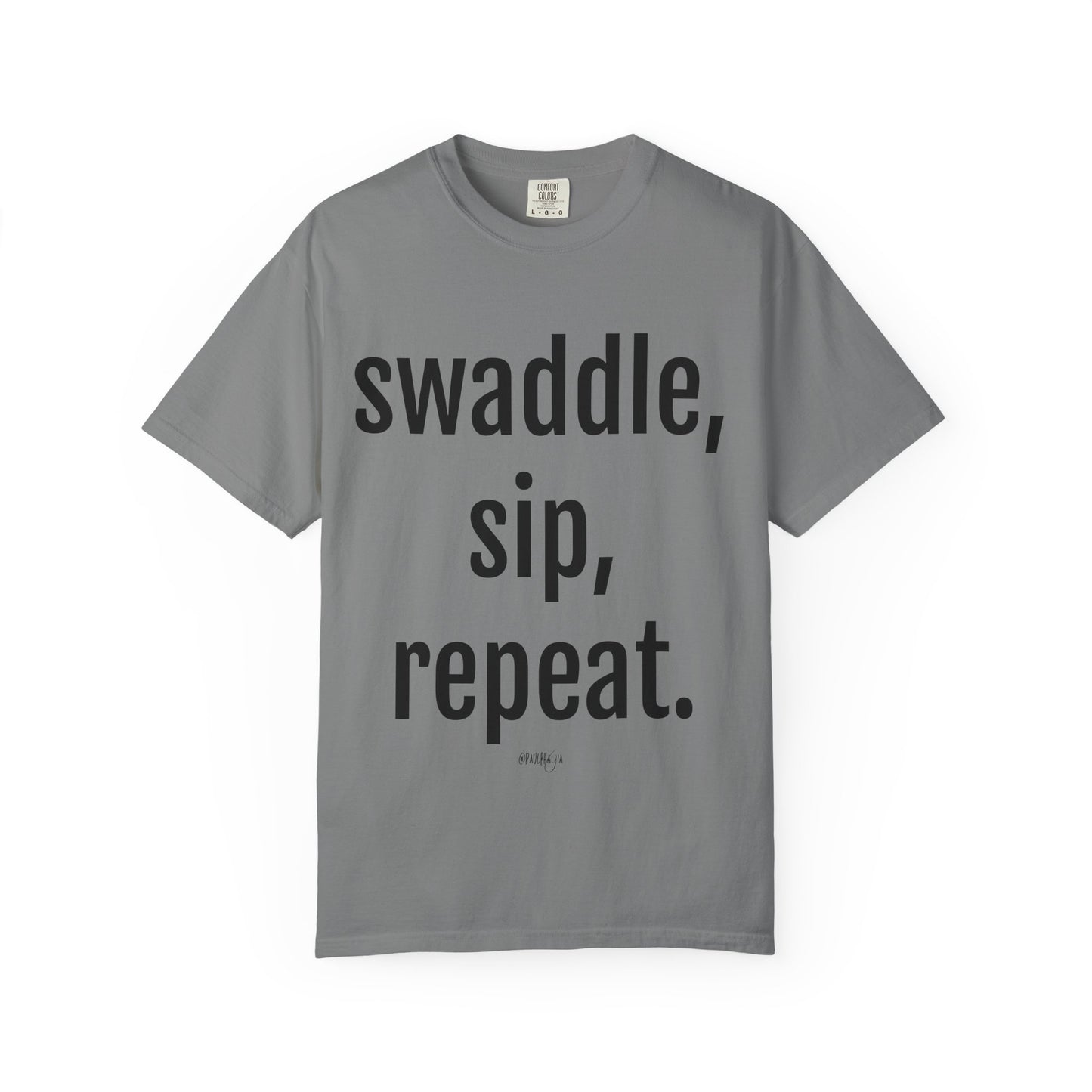 Swaddle Sip Repeat T-Shirt