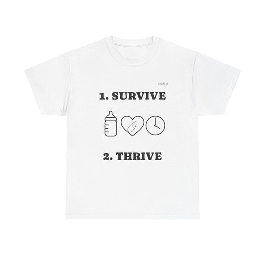 Survive, Thrive Cotton Shirt