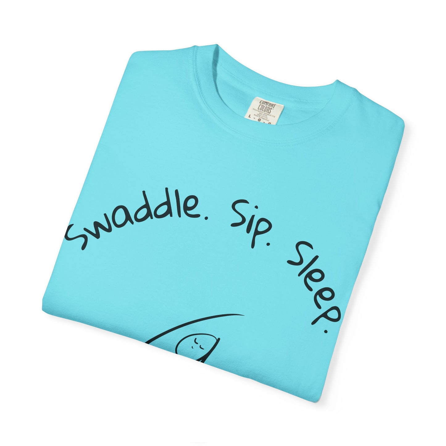 Swaddle Sip Repeat T-Shirt