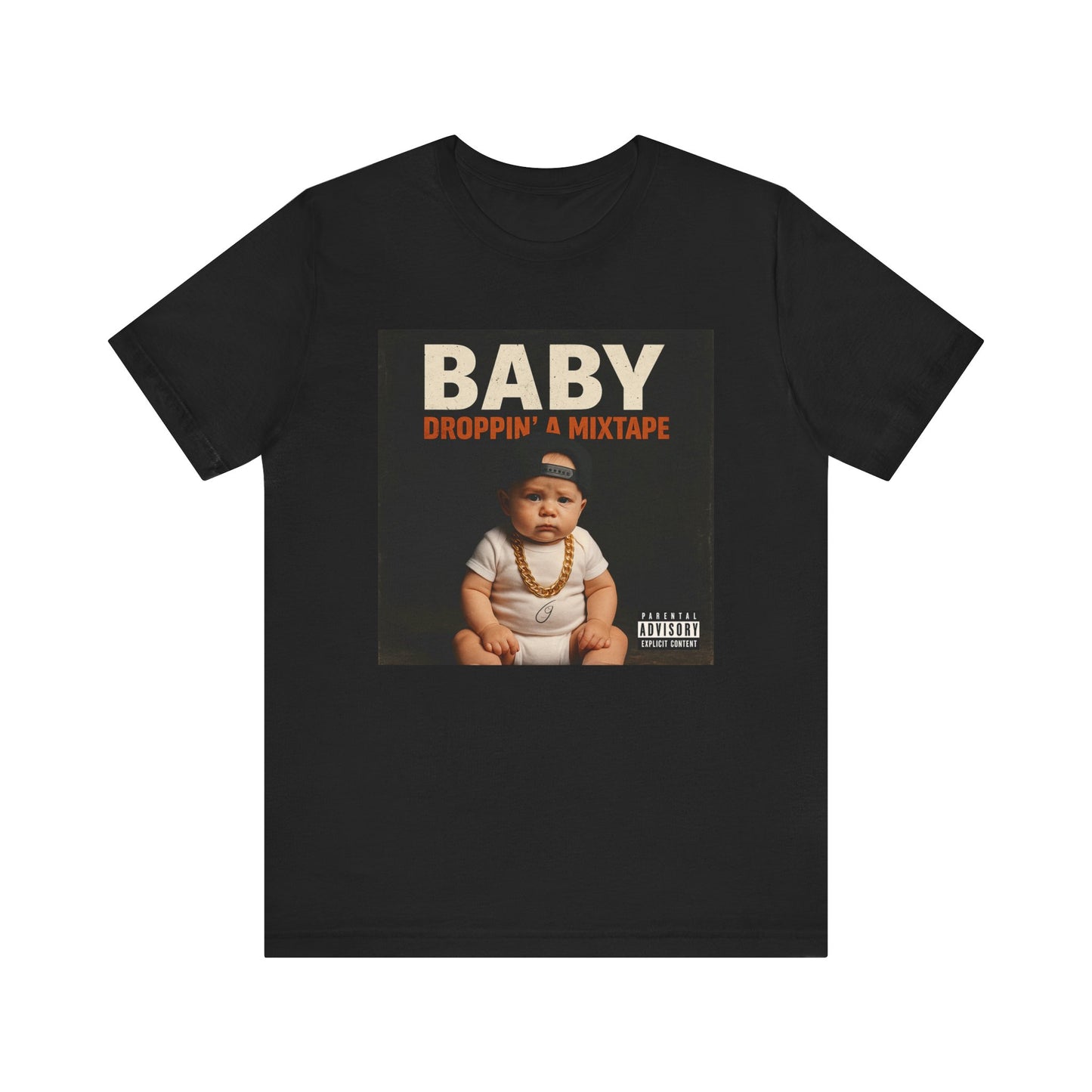 Baby Droppin' a Mixtape Tee