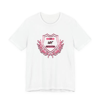 Dad Unisex Tee - 'i am not babysitting' Shield