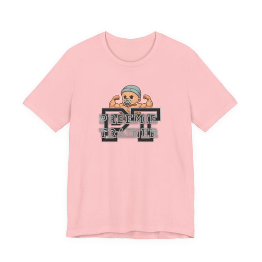 T-Shirt Preemie Trainer Physical Therapy NICU Buff Preemie Unisex Jersey Short Sleeve Tee