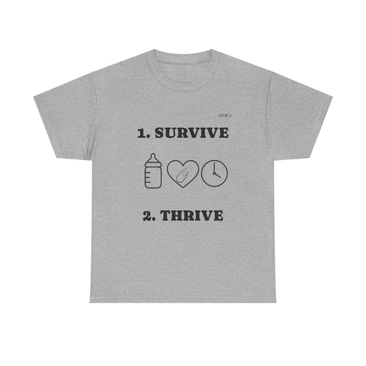 Survive, Thrive Cotton Shirt
