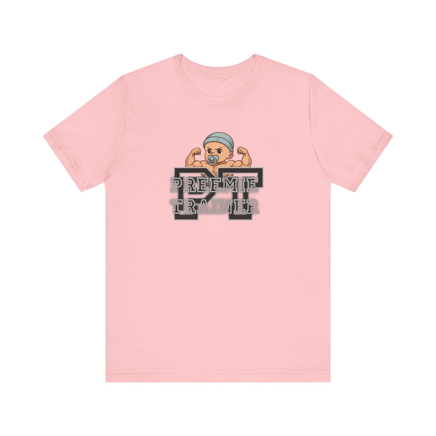 T-Shirt Preemie Trainer Physical Therapy NICU Buff Preemie Unisex Jersey Short Sleeve Tee