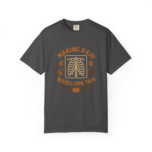 Making X-Ray Wishes Come True T-Shirt