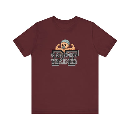 T-Shirt Preemie Trainer Physical Therapy NICU Buff Preemie Unisex Jersey Short Sleeve Tee