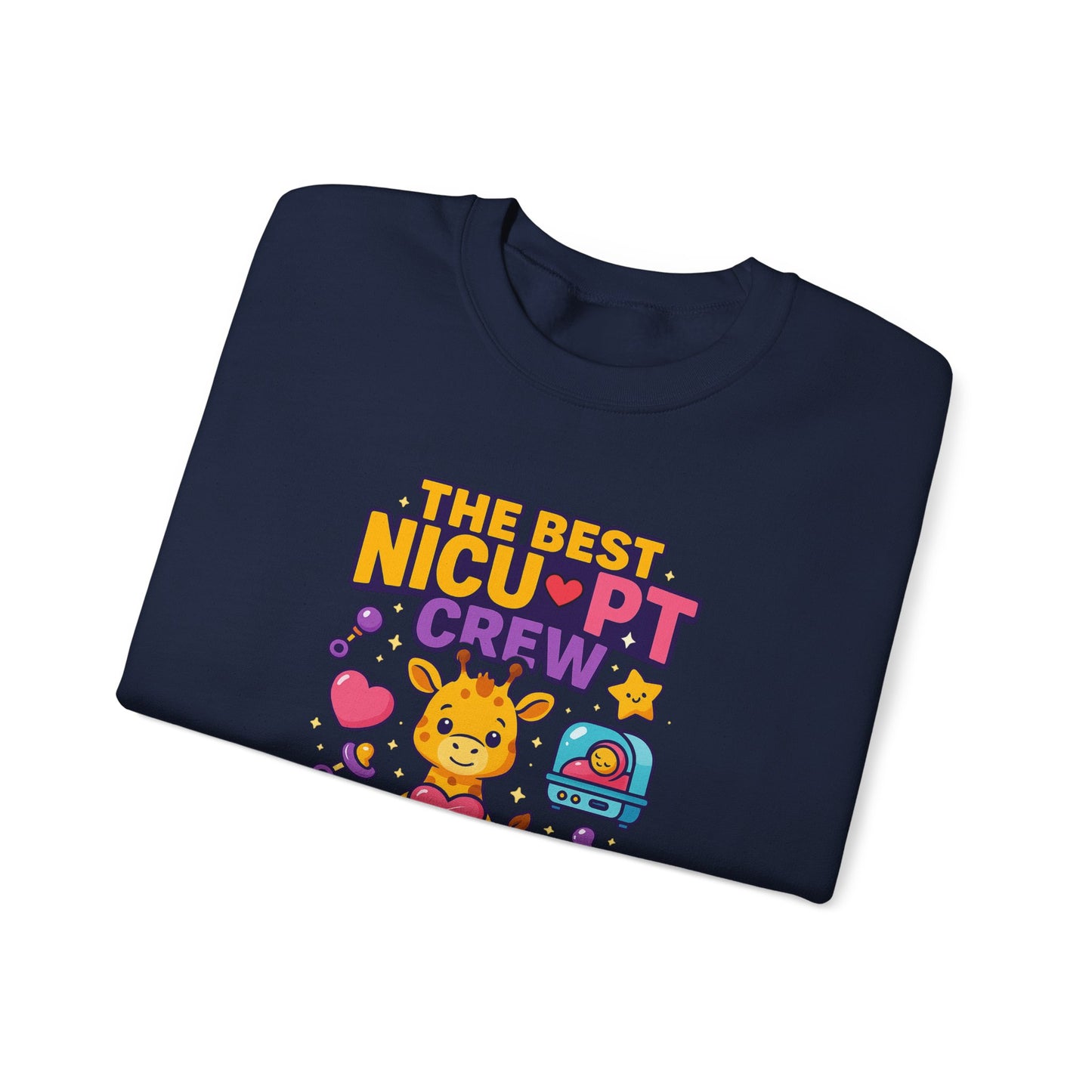Crewneck Sweatshirt - The Best NICU PT's Custom Made Design