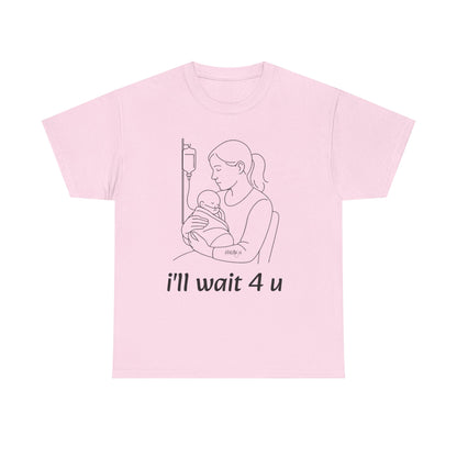 I'll Wait 4 U Cotton Shirt